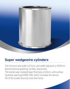Super Wedgewire Cylinders